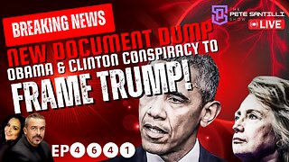 BREAKING: New Document Dump Proves Obama & Clinton Conspiracy To Frame President Trump! [EP4641-8AM]
