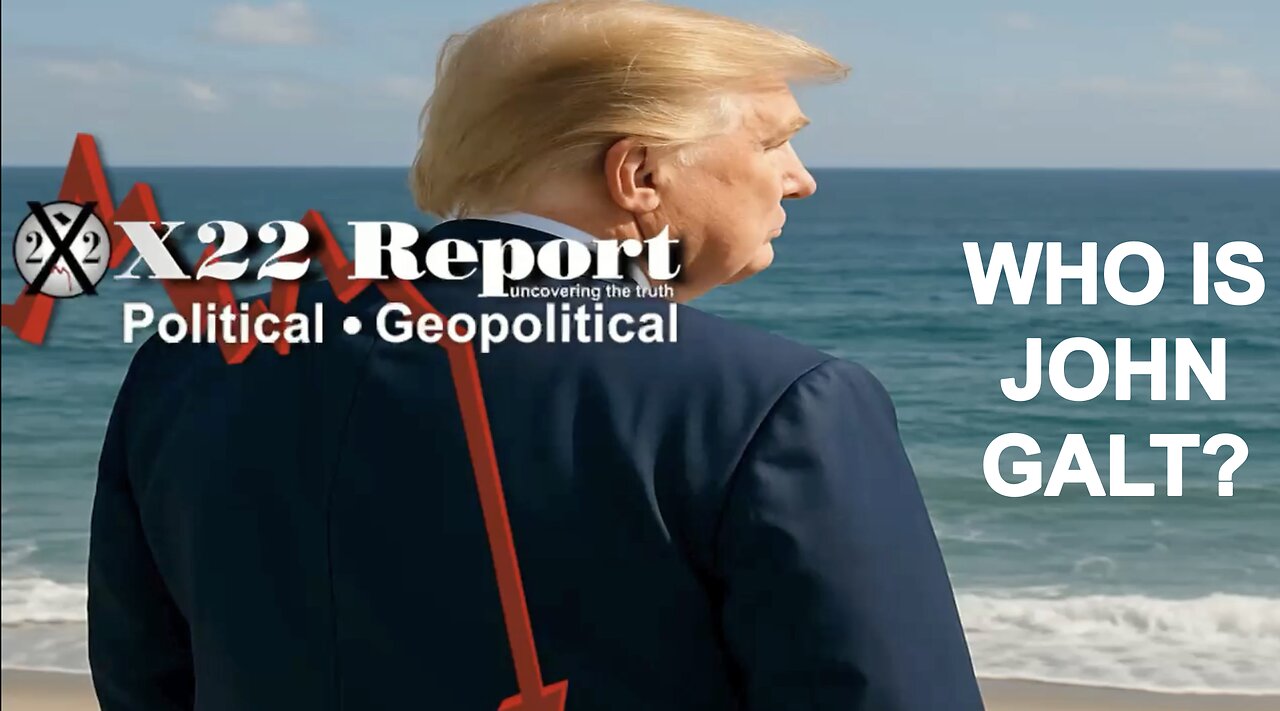 X22-EUA Will B Used Against Big Pharma, Judicial Coup Is Failing, Watch The Water. WHO IS JOHN GALT?