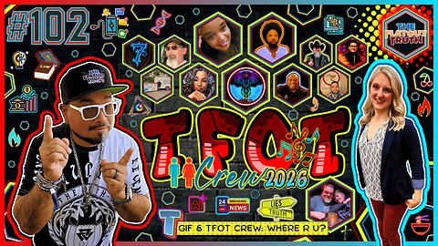 The Flat Out Truth #102 - TGIF & WHERE R U?