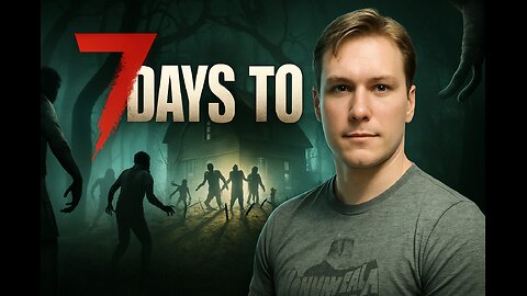 7 Days to Die | Base Building, Horde Killing, Chaos!