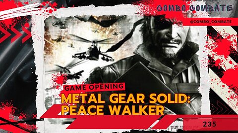 Metal Gear Solid; Peace Walker. Abertura