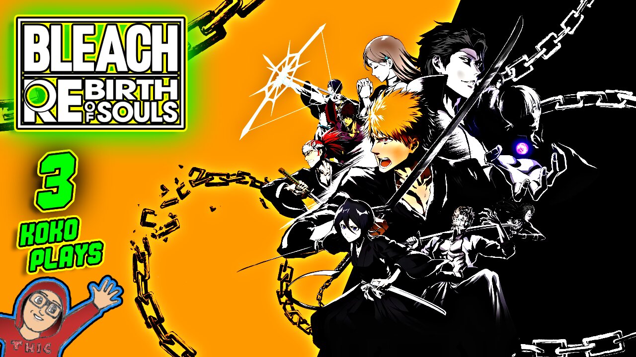 BLEACH Rebirth of Souls LIVE Walkthrough Part 3