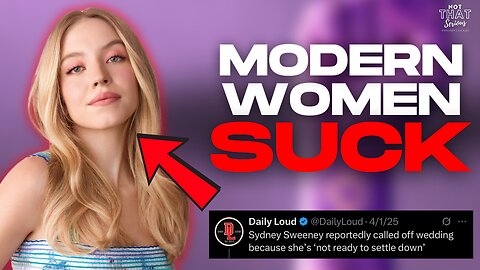 Modern Women SUCK