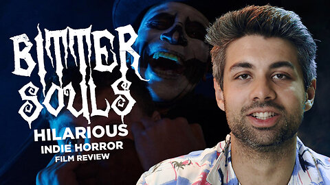 Bitter Souls (2025) is a HILARIOUS Indie HORROR Film