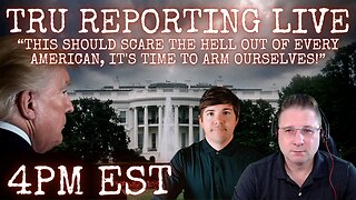 “This should scare the hell out of every American, it's time to arm ourselves!”