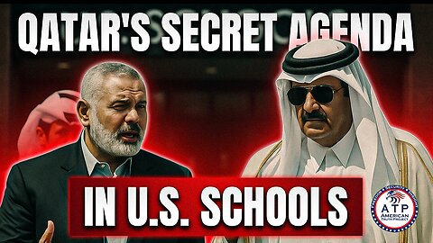 NOT JUST HAMAS IS QATAR QUIETLY SPREADING EXTREMISM THROUGH U.S. COLLEGES