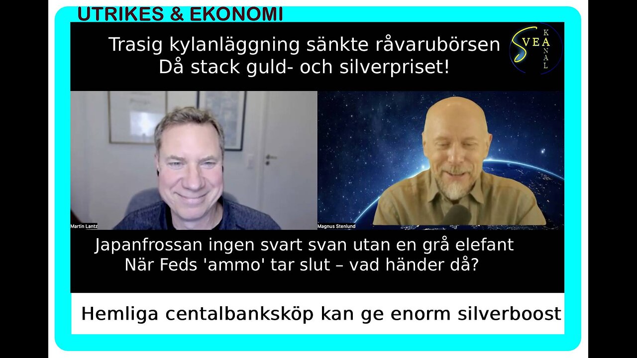 Utrikes & Ekonomi 70: Hemliga centralbanksköp kan ge enorm silverboost