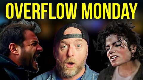FUNNY! OVERFLOW MONDAY!