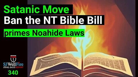 "Understanding Bill HR 6090: From Bible Bans to the Introduction of Noahide Laws"