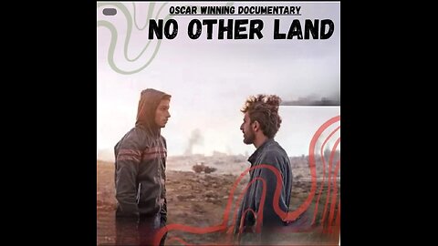 No other Land . . Documentaries