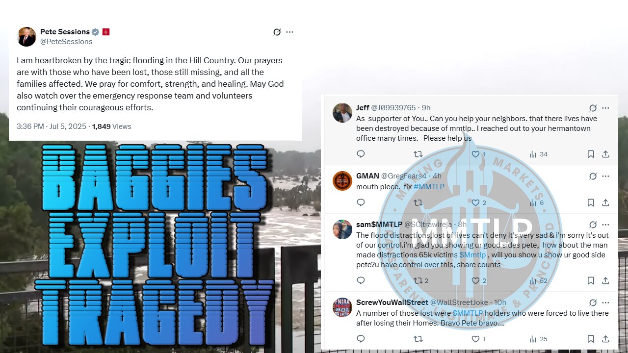 MMTLP Baggies Exploit Texas Flood & Harass Pete Sessions