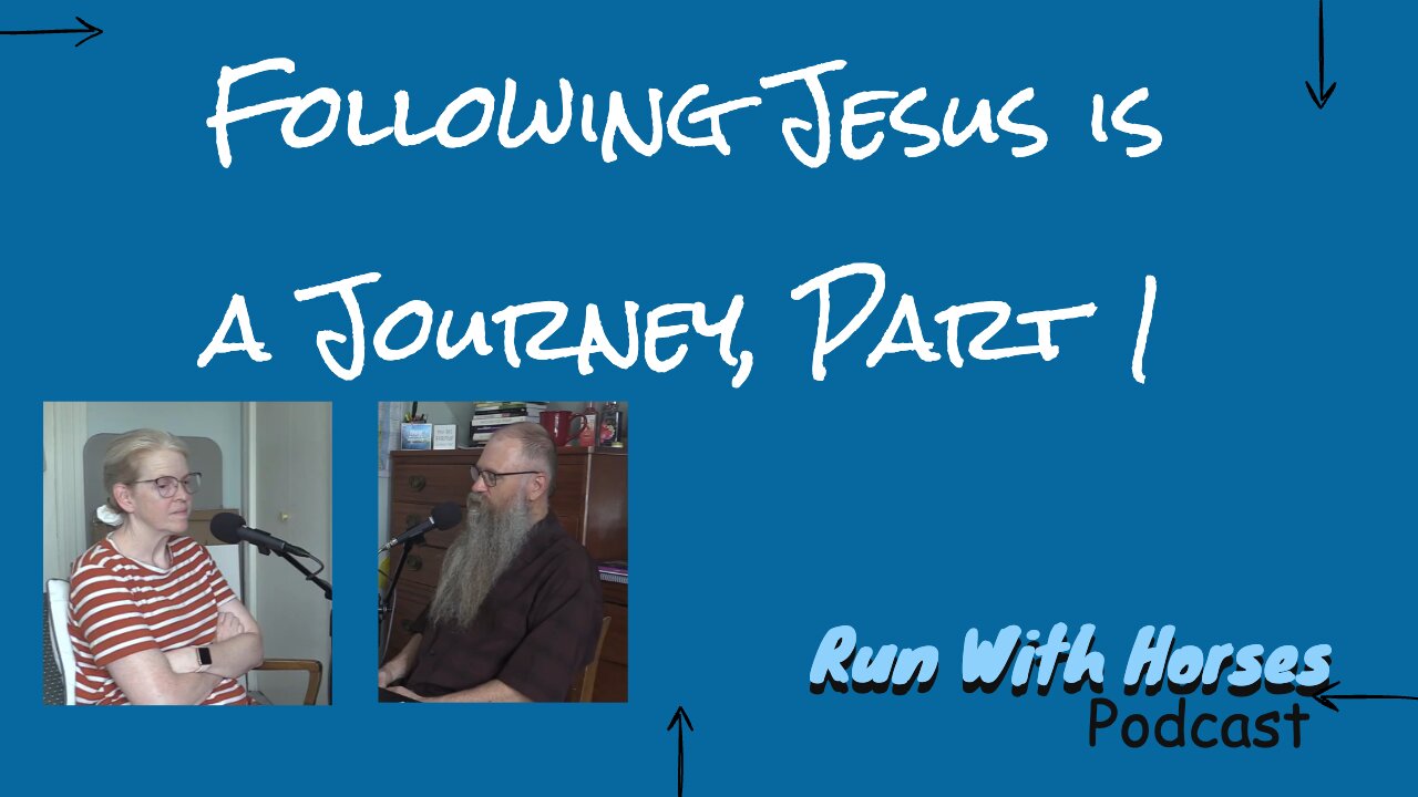 Following Jesus is a Journey. Part 1