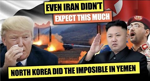 Even Iran in SHOCK! North Korea Just PULLED A Surprise On US Forces In Yemen - China Shocked!