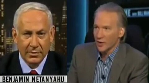 2006: Netanyahu: "The secret is we have America."; "Hezbollah doesn't exist." ~ Bill Maher