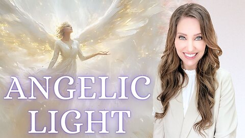 Angelic Light and the Power of God