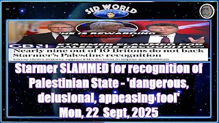 Starmer SLAMMED for recognition of Palestinian State - 'dangerous, delusional, appeasing fool'