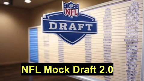 NFL Mock Draft 2.0