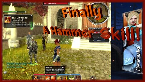 Finally, A Hammer Skill! / Guild Wars R1 E8
