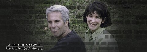 Ghislaine Maxwell: The Making of a Monster Pt. 3 (2022 Documentary)