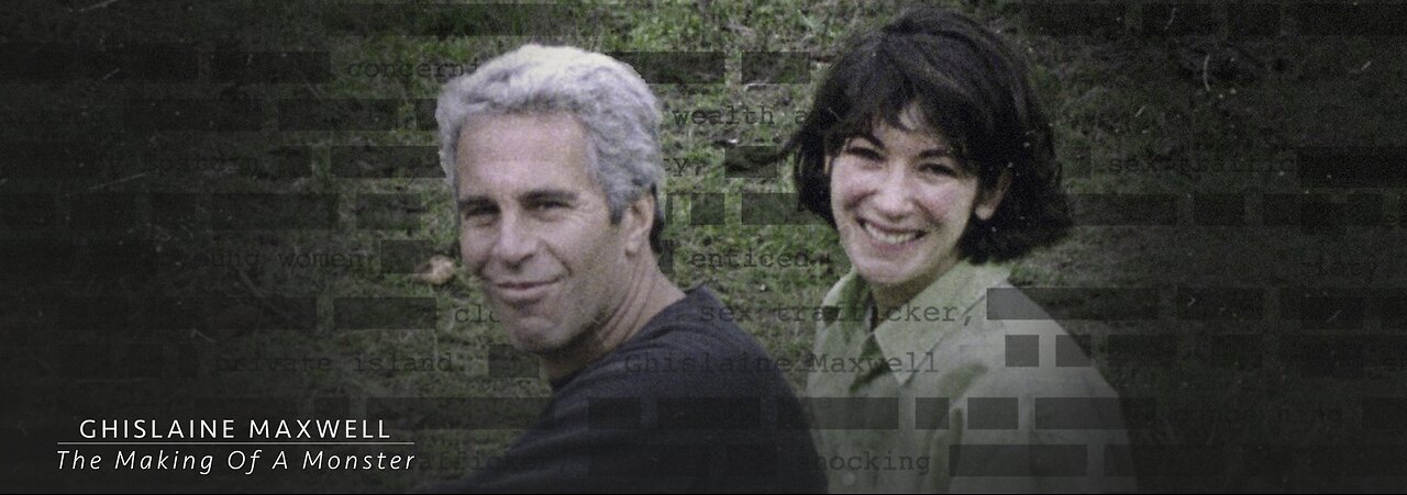 Ghislaine Maxwell: The Making of a Monster Pt. 3 (2022 Documentary)