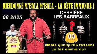 DIEUDO' la bête immonde "antisioniste" ! ... Jim Leveilleur (Hd 1080)