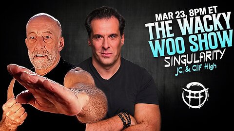 🌀 THE WACKY WOO SHOW with CLIFF HIGH & JC - MARCH 23