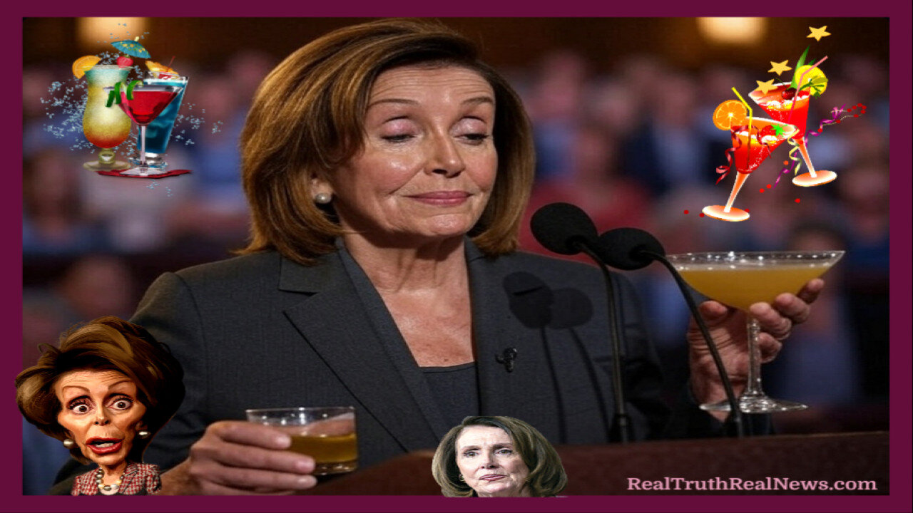 🍹🥴 Sloppy Party Girl Nancy Pelosi is Shitfaced, Hammered, Soused, Inebriated, Wasted, 3 Sheets to the Wind 🍾🤪 TERM LIMITS!