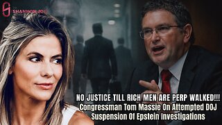 🔥SJ LIVE Feb 3 - Congressman Tom Massie On Attempted DOJ Suspension Of Epstein Investigations: NO JUSTICE Till Rich Men Are Perp Walked!!!🔥