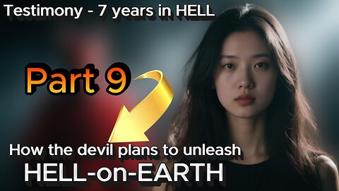 Part 9 - Homosexuality, Porn & Satan’s Final Strategy to Unleash Hell on Earth