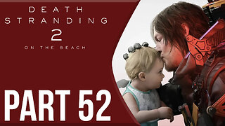 That's An Obscure Reference | Death Stranding 2: On the Beach Part 52