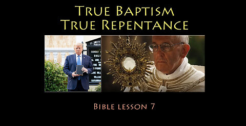 True Baptism, True Repentance
