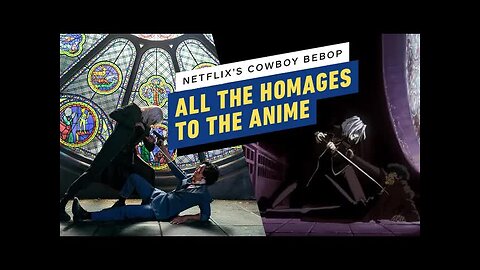 Netflix's Cowboy Bebop - All the Anime Homages in the Live-Action Series