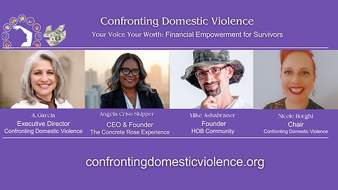 Your Voice Your Worth: Financial Empowerment for Survivors | Confronting Domestic Violence