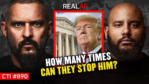 This Isn’t Just About Trump—It’s About America’s Survival - Ep 890 CTI