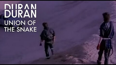 Duran Duran Union Of The Snake ( Video ) HD