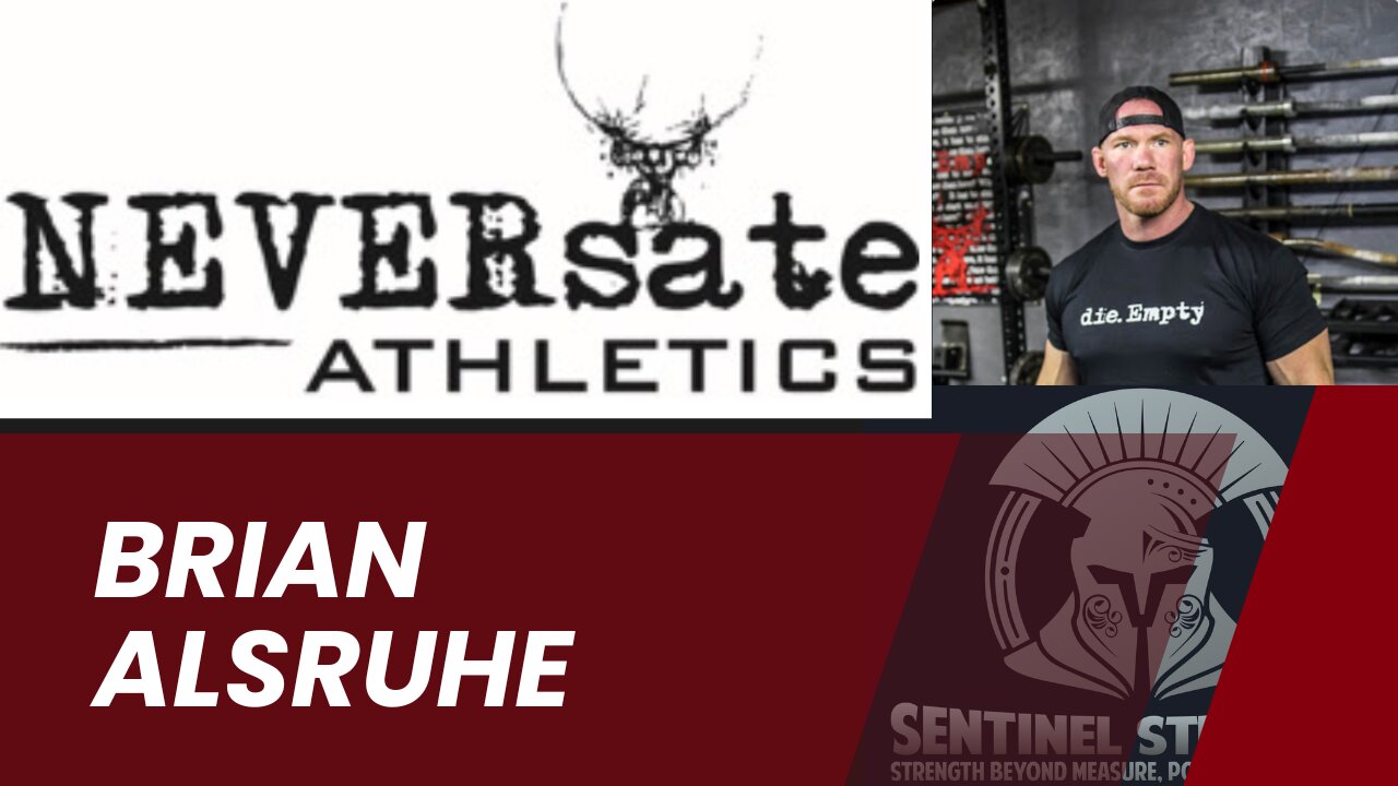 Brian Alsruhe on Resilience, Coaching Value & Strongman Training | Sentinel Strength #44