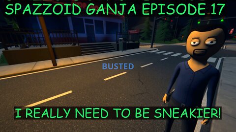 SPAZZOID GANJA RIVAL CARTEL EPISODE 17
