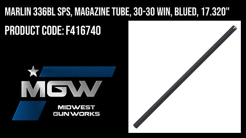 Marlin 336BL SPS, Magazine Tube, 30-30 Win, Blued, 17.320" - F416740