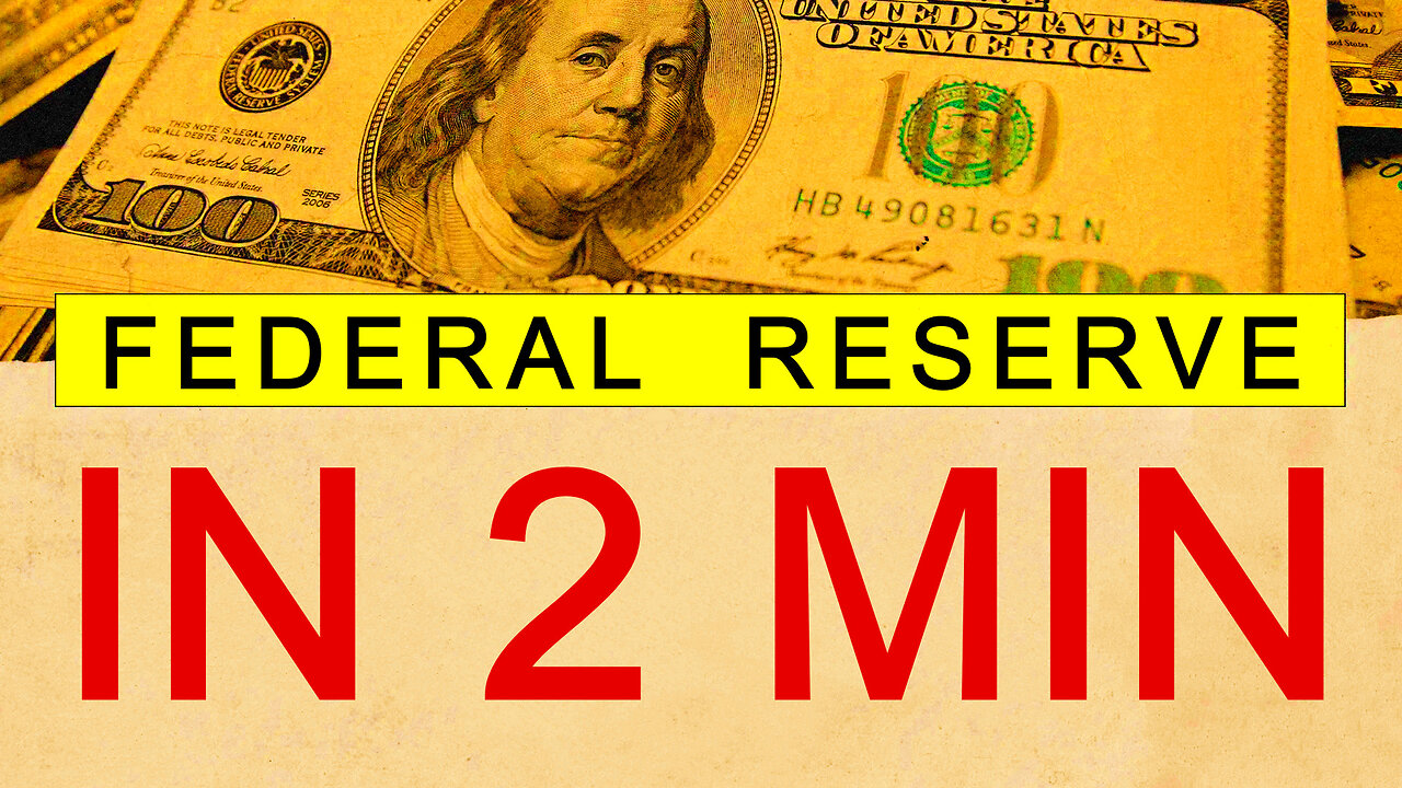 FED - Federal Reserve in 2 minutes