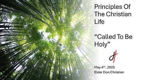 The Book of 1 Peter Chapter 1:13-25 "Called To Be Holy"