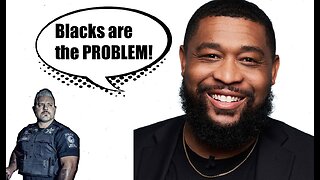 Officer Brandon Tatum Blames BLACKS for EVERYTHING
