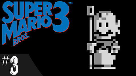 Super Mario Bros. 3 (part 3) | Worlds 6-7
