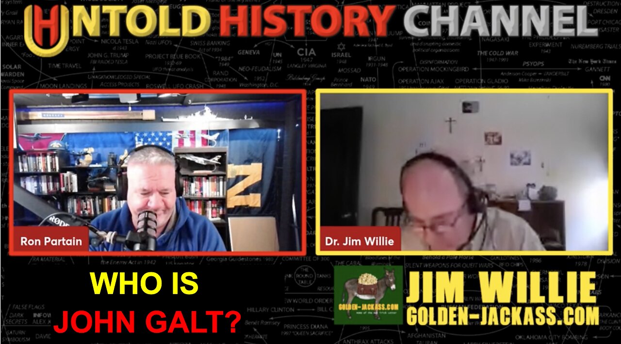 Ron PARTAIN W/ Jim Willie. WAS THE FOG AEROSOLIZED MRNA BIO-WEAPON? WHO IS JOHN GALT? SGANON