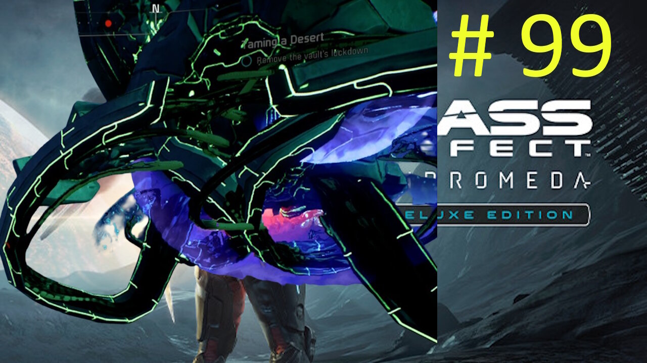 Elaaden's Vault - Let's Play Mass Effect Andromeda BLIND # 99