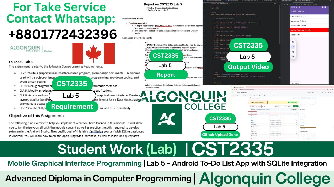 Student Work (𝐋𝐚𝐛 𝟓) | 𝐂𝐒𝐓𝟐𝟑𝟑𝟓 𝐋𝐚𝐛 𝟓 Android To-Do List App with SQLite | Algonquin College |Canada