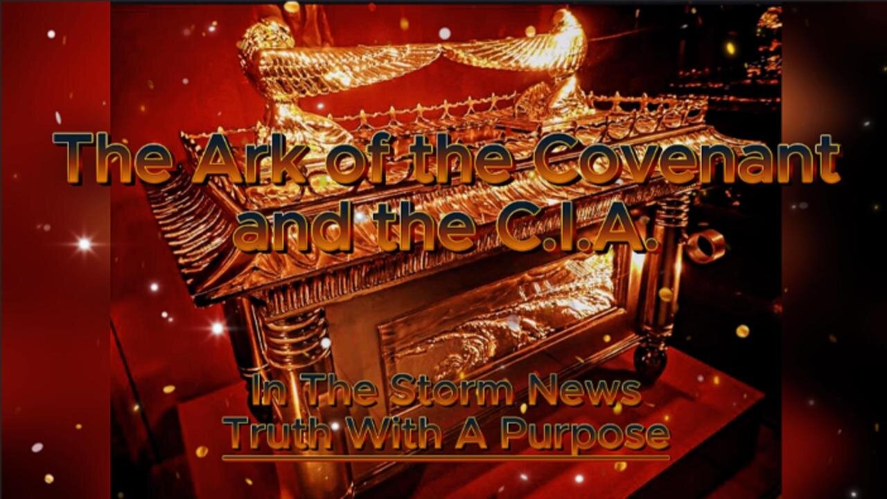 ITSN presents: 'The Ark of the Covenant and the C.I.A.' 4.4