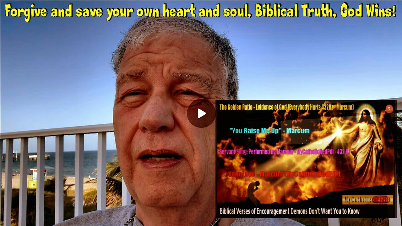 Forgive and save your own heart and soul, Biblical Truth, God Wins (The Golden Ratio Compilation)