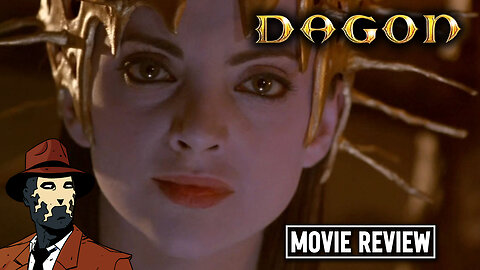 Dagon 2001 I 100th MOVIE REVIEW