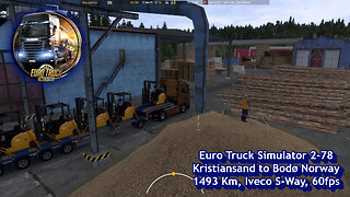Euro Truck Simulator 2-78, Kristiansand to Bodø Norway, 1493 Km, Iveco S-Way, 60fps