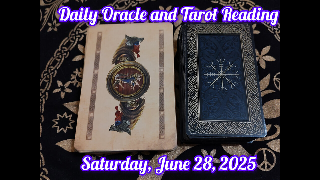 Daily Oracle and Tarot Reading: Saturday, June 28, 2025